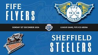 Highlights - Fife Flyers VS Sheffield Steelers   Sun 1st Dec 2024