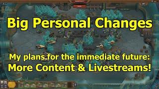 Forge of Empires: Big Personal Changes - More Guides, Videos, & Daily Livestreams Going Forward!