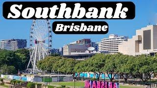 Southbank Brisbane | Travel Guide & 20 Things to see and do around Southbank, Brisbane Australia