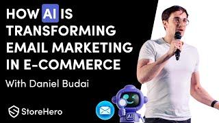 How AI is transforming email marketing in e-commerce – with Daniel Budai