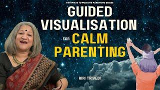 Subconscious programming technique for calm parenting | Riri Trivedi | Wellness Space