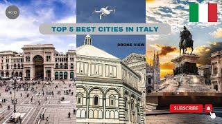 Top 5 PLACES TO VISIT IN ITALY - 4K AZ EXPLORATIVE| 4K DRONE VIEW| HD ULTRA