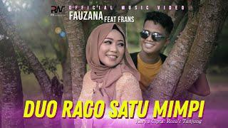 Frans Ft. Fauzana- Duo Rago Satu Mimpi (Official Music Video)