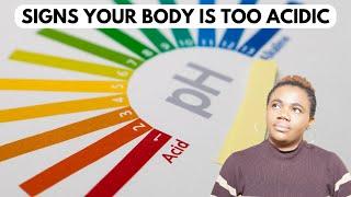 Signs That Your Body Is Too Acidic | Why You May Struggle To Conceive A Baby Boy