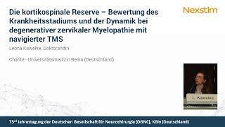 DGNC 2022: Presentation by Leona Kawelke on cervical myelopathy and nTMS