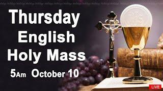 Catholic Mass Today I Daily Holy Mass I Thursday October 10 2024 I English Holy Mass I 5.00 AM