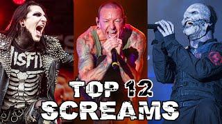 TOP 12 SCREAMS