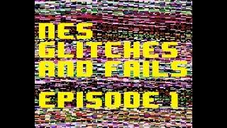 NES Glitches and Fails Ep. 1