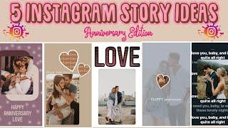 Instagram Story Ideas Anniversary |Instagram Story ideas using Instagram App only