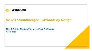 #6 The Wisdom Project - The R.E.A.L. Method Part 2: Rituals