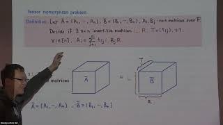 On the Complexity of Isomorphism Problems for Tensors, Groups, Polynomials, and...- Youming Qiao