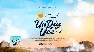 𝐄𝐍 𝐕𝐈𝐕𝐎  UN DÍA A LA VEZ | DEVOCIONAL DE ORACIÓN 