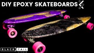 Blacktail Studio Skateboard—Part One of Two—Diy Epoxy Skateboard