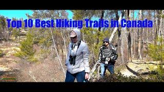 Exploring the Top 10 Best Hiking Trails in Canada #Top_10_Best_Hiking_Trails_in_Canada