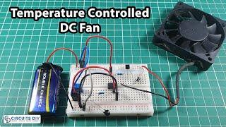 Temperature Controlled DC Fan Circuit   Electronics Projects