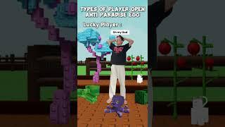 Types of player open egg #paradiseegg #growagarden #roblox