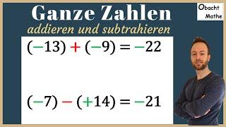 Ganze Zahlen addieren und subtrahieren | ganz einfach erklärt | ObachtMathe