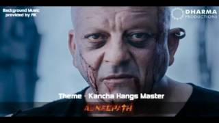 Agneepath Background Music - Kancha hangs Master