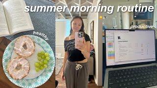 summer morning routine 2024 ️️