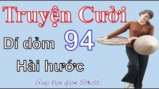 Tuyển tập truyện cười ngắn hay nhất mội thời đại - giúp bạn hết buồn | Bé Hưng TV