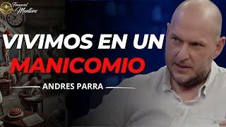 Vivimos en un Manicomio: Andrés Parra Revela la Cruda Realidad de la Sociedad