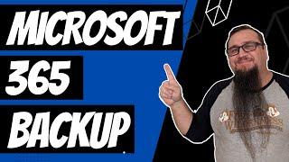 How To Use Microsoft 365 Backup