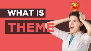 What is Theme