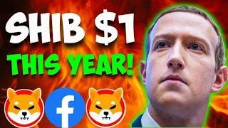 WHAT FACEBOOK CEO (META) JUST DID WITH SHIBA INU TO MAKE IT $1 THIS YEAR! - SHIBA INU NEWS TODAY