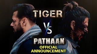 Tiger Vs Pathaan Official Announcement, Salman Khan, Shahrukh Khan Together