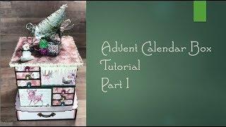 Advent Calendar Box Tutorial | Part 1