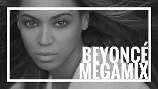 Beyoncé Megamix - 10 Years of Beyoncé - The Evolution of Queen B 2.0