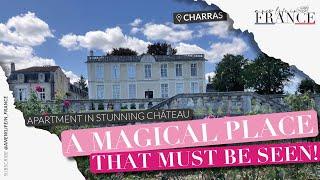 Dream French Life! Stunning Château Apartment with Gorgeous Views | Charras House Tour