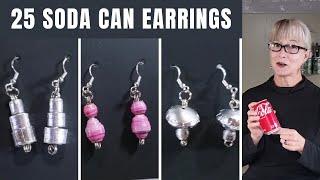 WOW! 25 Earring Styles Made From Soda & Beer Cans / Aluminum Drink Can Earring Tour