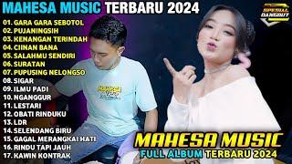 GARA GARA SEBOTOL - PUJANINGSIH - KENANGAN TERINDAH - MAHESA MUSIC FULL ALBUM TERBARU 2024