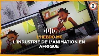 L'industrie de l'animation en Afrique