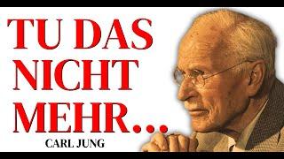 Carl Jung sagt, dass man seine Seele verliert, wenn man das jeden Tag tut …