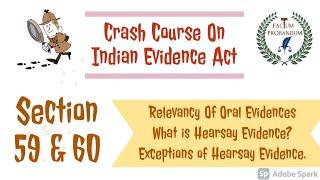 Section 59 & 60 Of Indian Evidence Act, 1872 || Oral Evidences .