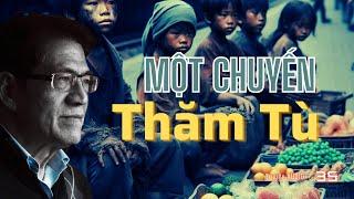 Một Chuyến Thăm Tù | Tập 35 | Miền Ký Ức