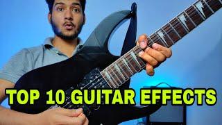 Top 10 Guitar Effects & Techniques in Hindi | Must Watch...