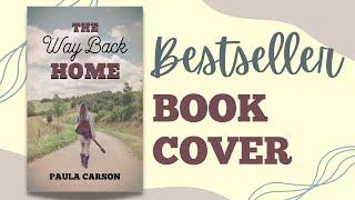 How To Design A Book Cover Inspired By A Bestseller In Canva | Step-By-Step Tutorial For Beginners