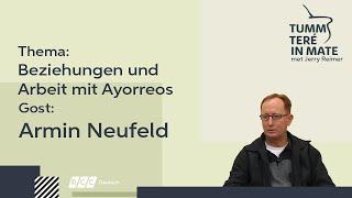 Tumm Teré in Mate | Beziehungen und Arbeit mit Ayorreos | RCC 2020