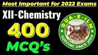 XII-Chemistry 400 MCQs (Most Important)