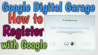 How to register with google garage digital marketing certification 2020.