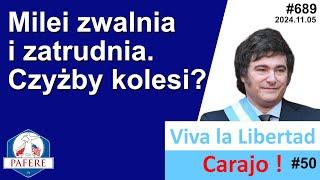 689 Milei zwalnia i zatrudnia, czyżby kolesi? Nowy minister spraw zagranicznych Argentyny. VLLC №050