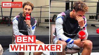 Emotional Ben Whittaker reveals the huge sacrifices he made for boxing | Interview