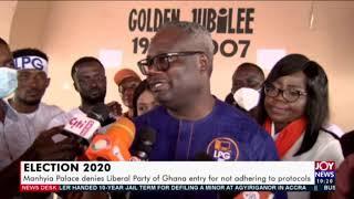 Manhyia Palace denies Liberal Party of Ghana entry  - News Desk on JoyNews (29-10-20)