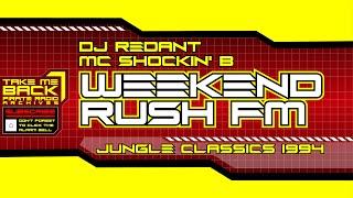 Jungle Classics 1994 | DJ Redant & MC Shockin' B | Weekend Rush FM (Pirate Radio)