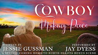 Cowboy Making Piece - Special Bonus Scene, Coming Home to North Dakota sweet romance audiobook