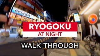 Grocery shopping in Ryogoku during the night