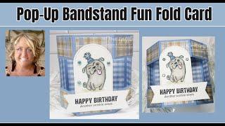 Pop Up Bandstand Fun Fold Card